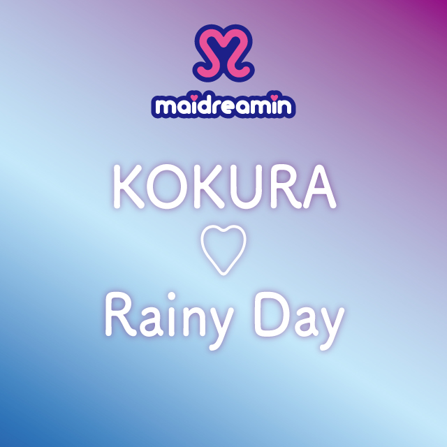 KOKURA ♡ Rainy Day